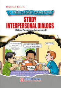 Image of A series of daily expressions: Study interpersonal dialogs