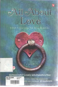 Image of All About Love: Untuk Cinta yang Tak Bisa Memiliki