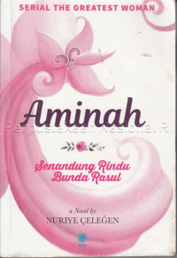 Image of Aminah :Senandung Rindu Bunda Rasul