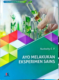 Image of Ayo Melakukan Eksperimen Sains