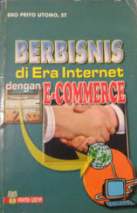 Image of Berbisnis di Era Internet dengan E-Commerce