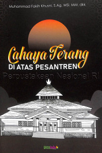Image of Cahaya terang di atas pesantren