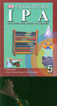 Image of Ensiklopedia IPA :visual fisika, kimia, biologi dan matematika /