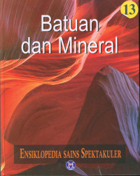 Image of Ensiklopedia sains spektakuler :batuan dan mineral /
