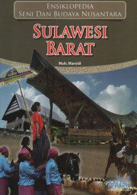 Image of Ensiklopedia Seni dan Budaya Nusantara : Sulawesi Barat