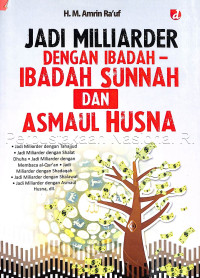 Image of Jadi milliarder dengan ibadah-ibadah sunnah dan asmaul husna /