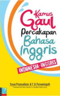 Image of Kamus gaul percakapan bahasa Inggris Indonesia - Inggris