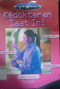 Image of Kedokteraan Saat Ini