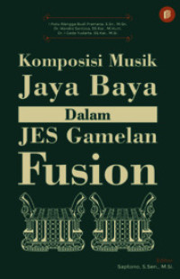 Image of Koposisi Musik Jaya Baya dalam Jes Gamelan Fusion