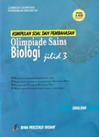 Image of Kumpulan Soal dan Pembahasan Olimpiade Sains Biologi Jilid 3