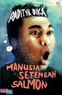 Image of Manusia setengah salmon
