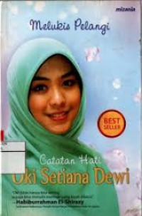 Image of Melukis Pelangi : catatan hato oki setiana dewi