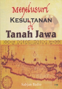 Image of Menelusuri Kesultanan di Tanah Jawa