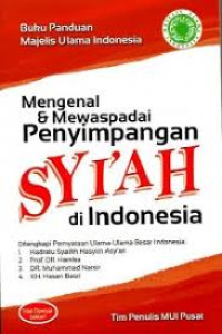 Image of Mengenal dan mewaspadai penyimpangan Syi'ah di Indonesia
