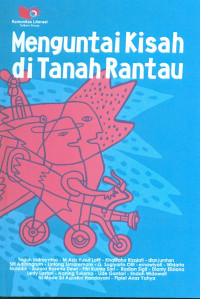 Image of Menguntai kisah di tanah rantau