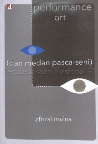 Image of Performance art (dan medan pasca-seni)
