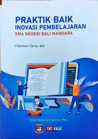 Image of Praktik baik inovasi pembelajaran SMA Negeri Bali Mandara /