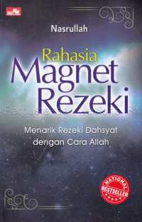 Image of Rahasia magnet rezeki :menarik rezeki dahyat dengan cara Allah