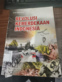 Image of REVOLUSI KEMERDEKAAN INDONESIA
