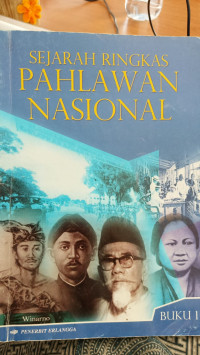 Image of Sejarah Ringkas Pahlawan Nasional
