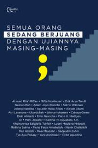 Image of Semua Orang Sedang Berjuang Dengan Ujiannya Masing - Masing