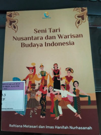 Image of Seni Tari Nusantara dan Warisan Budaya Indonesia