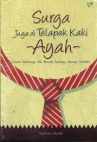 Image of Surga juga di telapak kaki ayah /